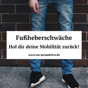 MS und Fußheberschwäche Banner